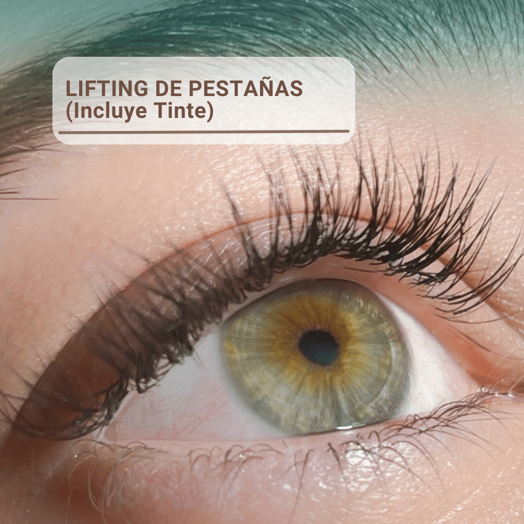Lifting de Pestañas + Tinte