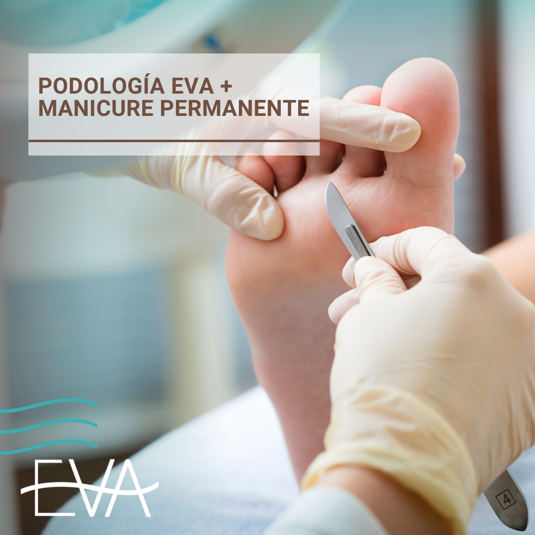 Manicure Permanente + Podología Eva